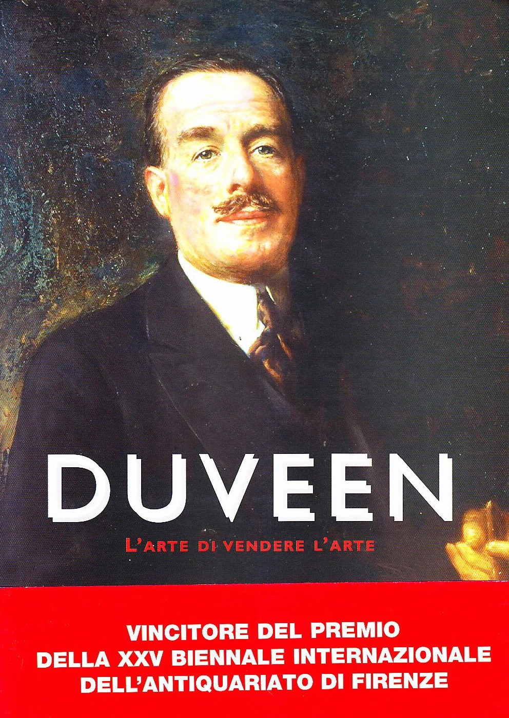 Duveen. L'arte di vendere arte