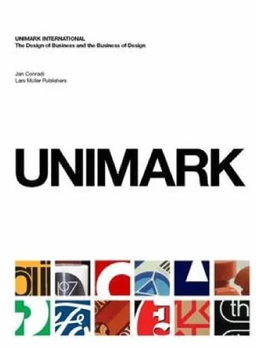 Unimark International: The Design of Business and the Business of Design