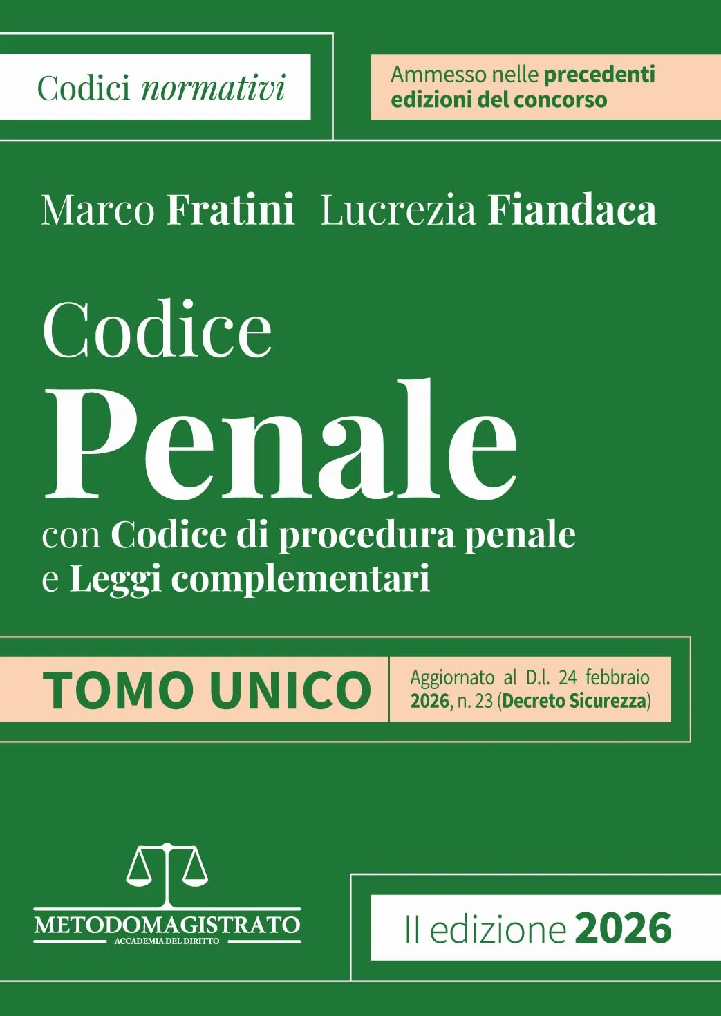 Codice normativo di diritto penale 2026 per il concorso in Magistratura. Nuova ediz.