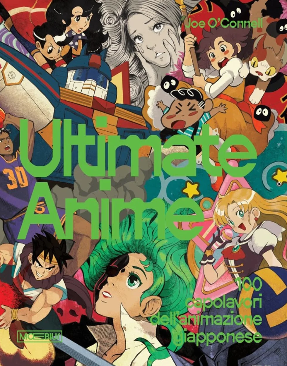 Ultimate anime. 100 capolavori dell'animazione giapponese