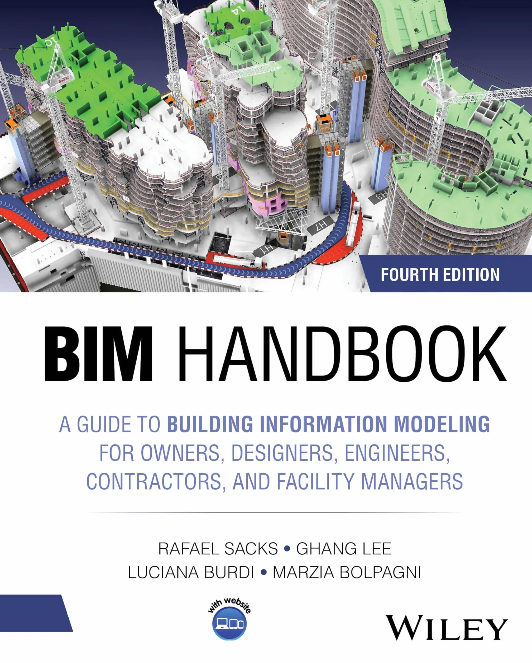 Bim Handbook: A Guide to Building Information Modeling for Owners, Designers, Engineers, Contractors and Facility Managers