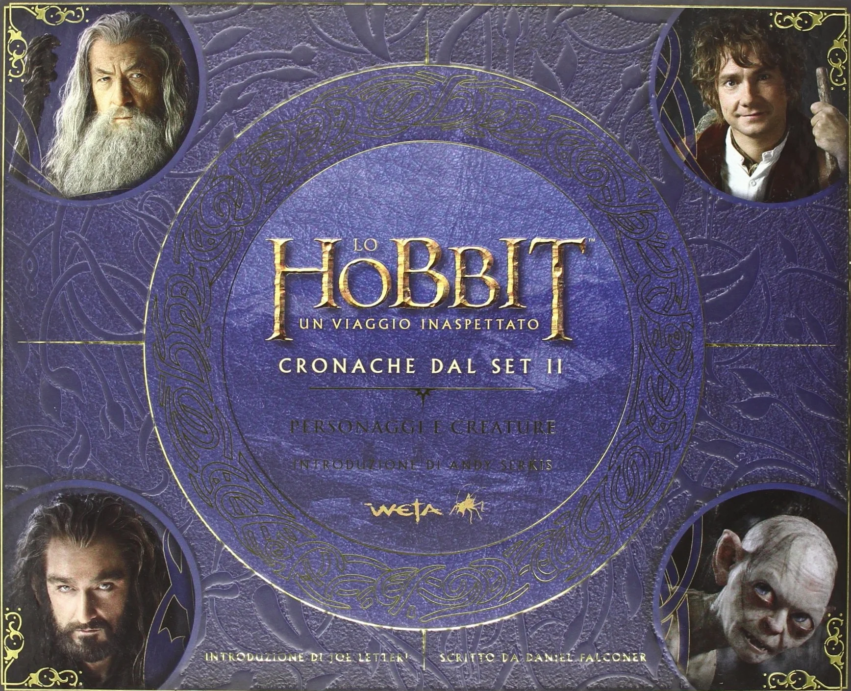 Lo Hobbit. Un viaggio inaspettato. Cronache dal set II. Personaggi e creature