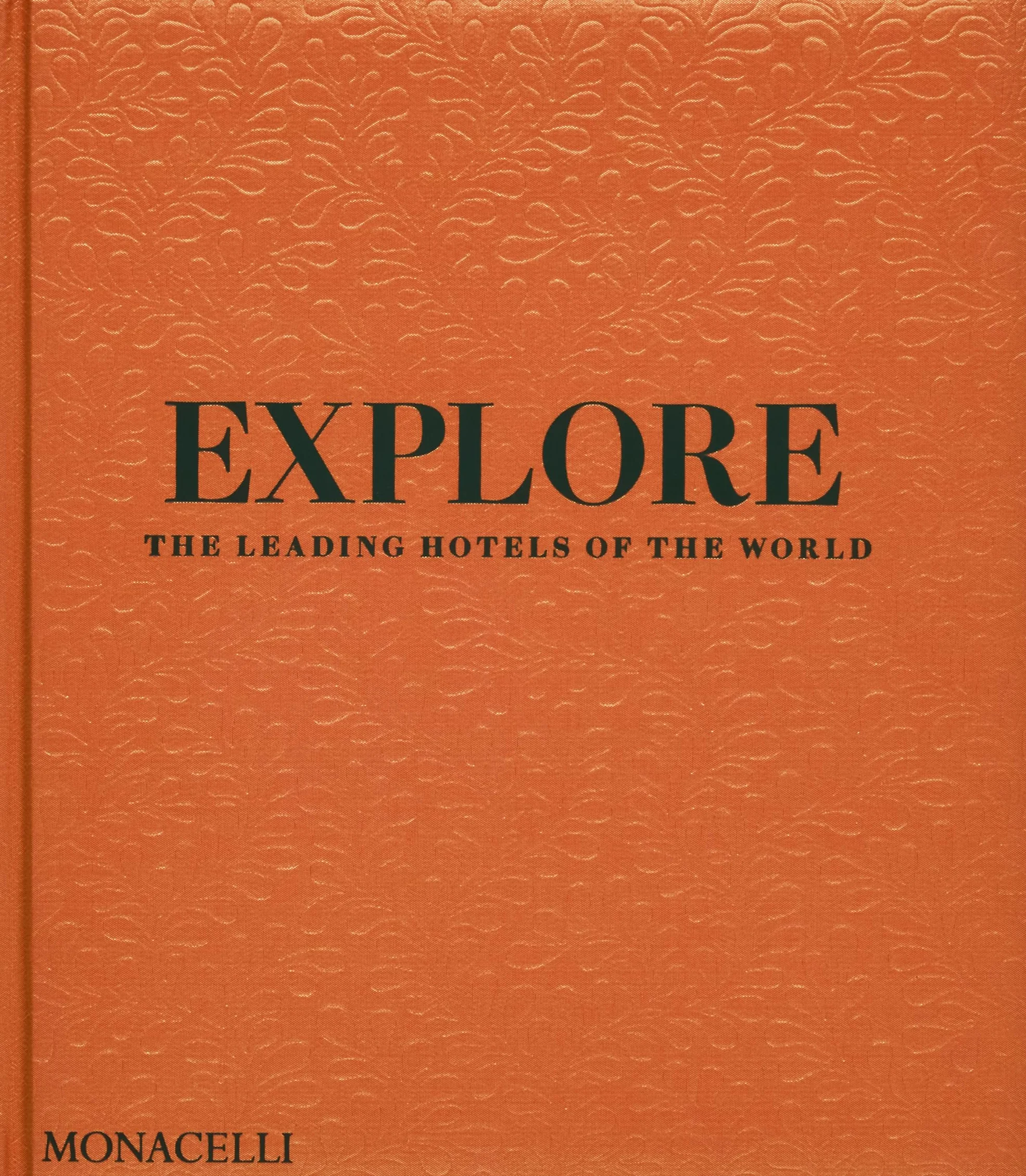 Explore: LHW: The Leading Hotels of the World