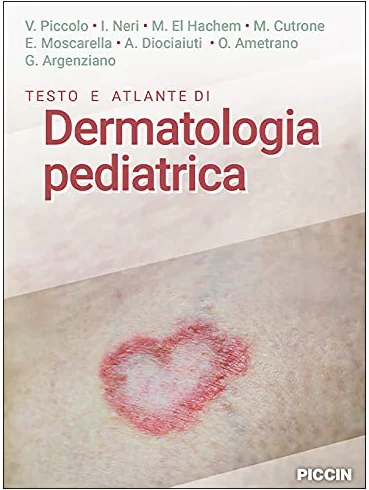 Testo e atlante di dermatologia pediatrica
