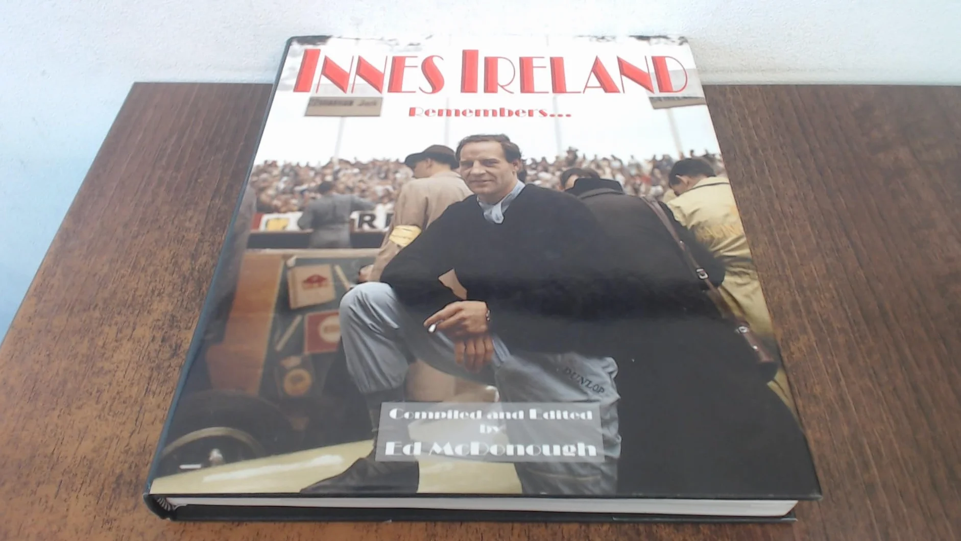 Innes Ireland Remembers...