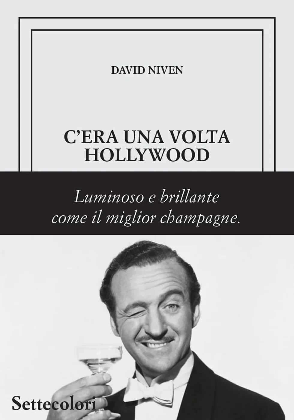 C'era una volta Hollywood. Ediz. limitata