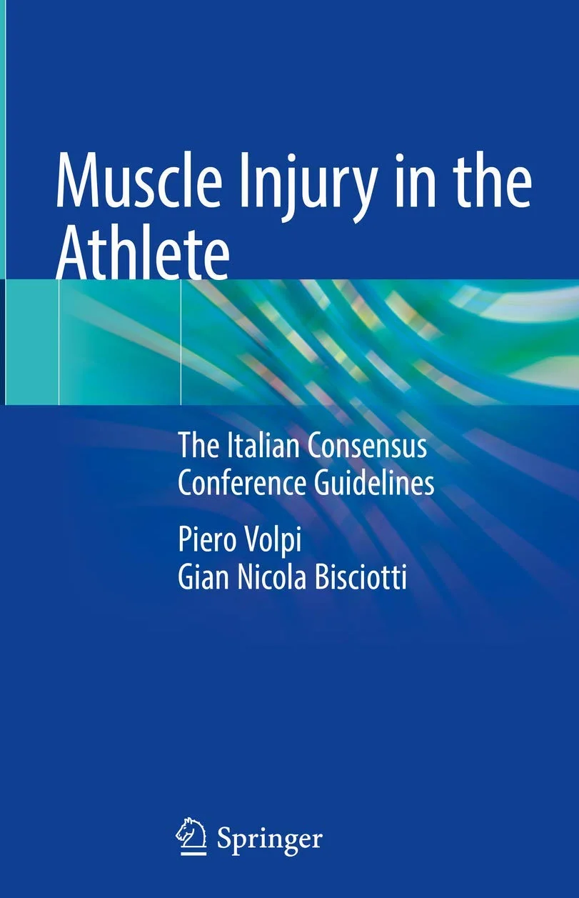 Muscle Injury in the Athlete: The Italian Consensus Conference Guidelines