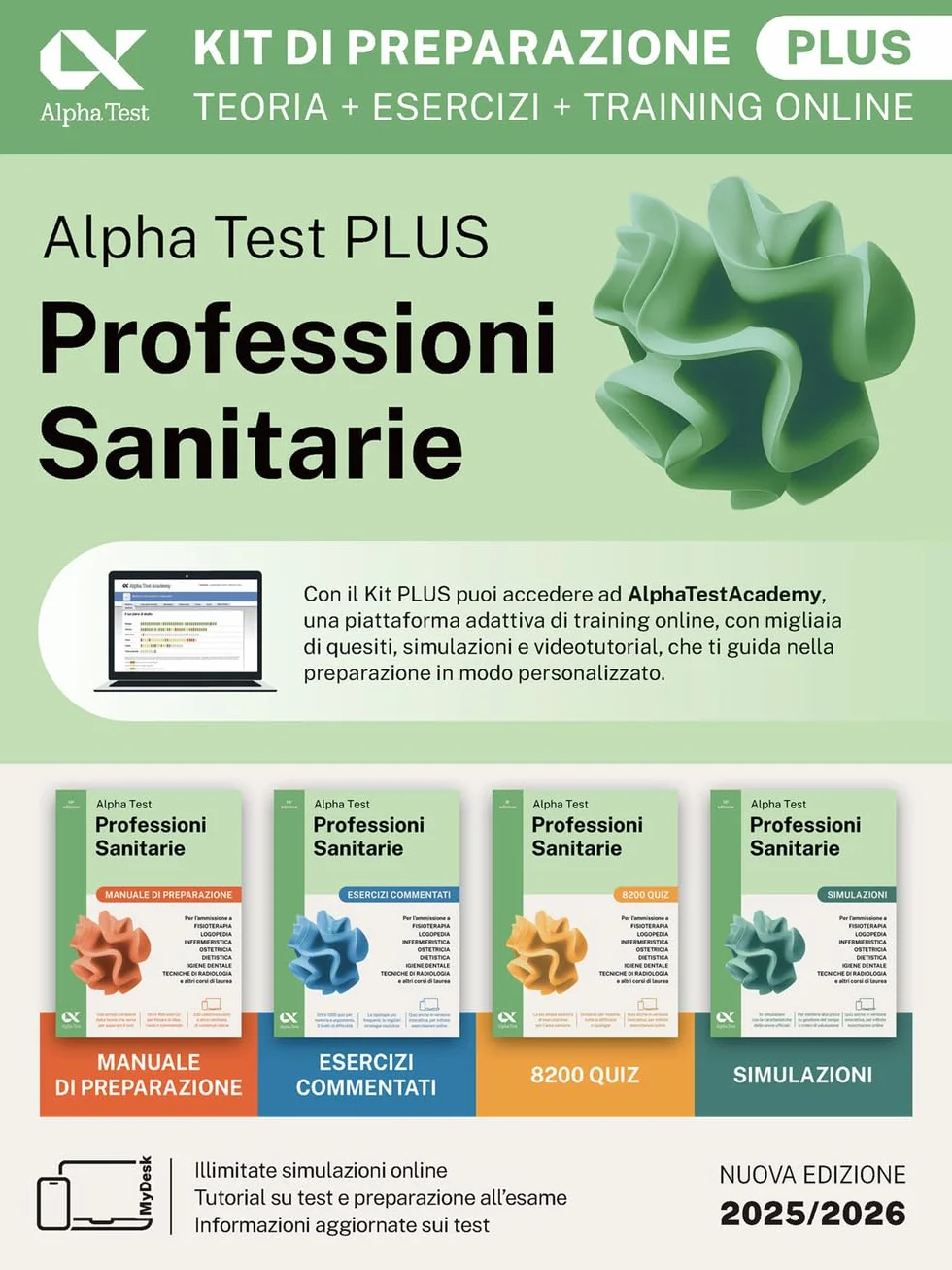 Alpha Test Plus Professioni Sanitarie 2026-2027. Kit di preparazione Plus. Per test di ammissione universitari. Con piattaforma e simulatore online