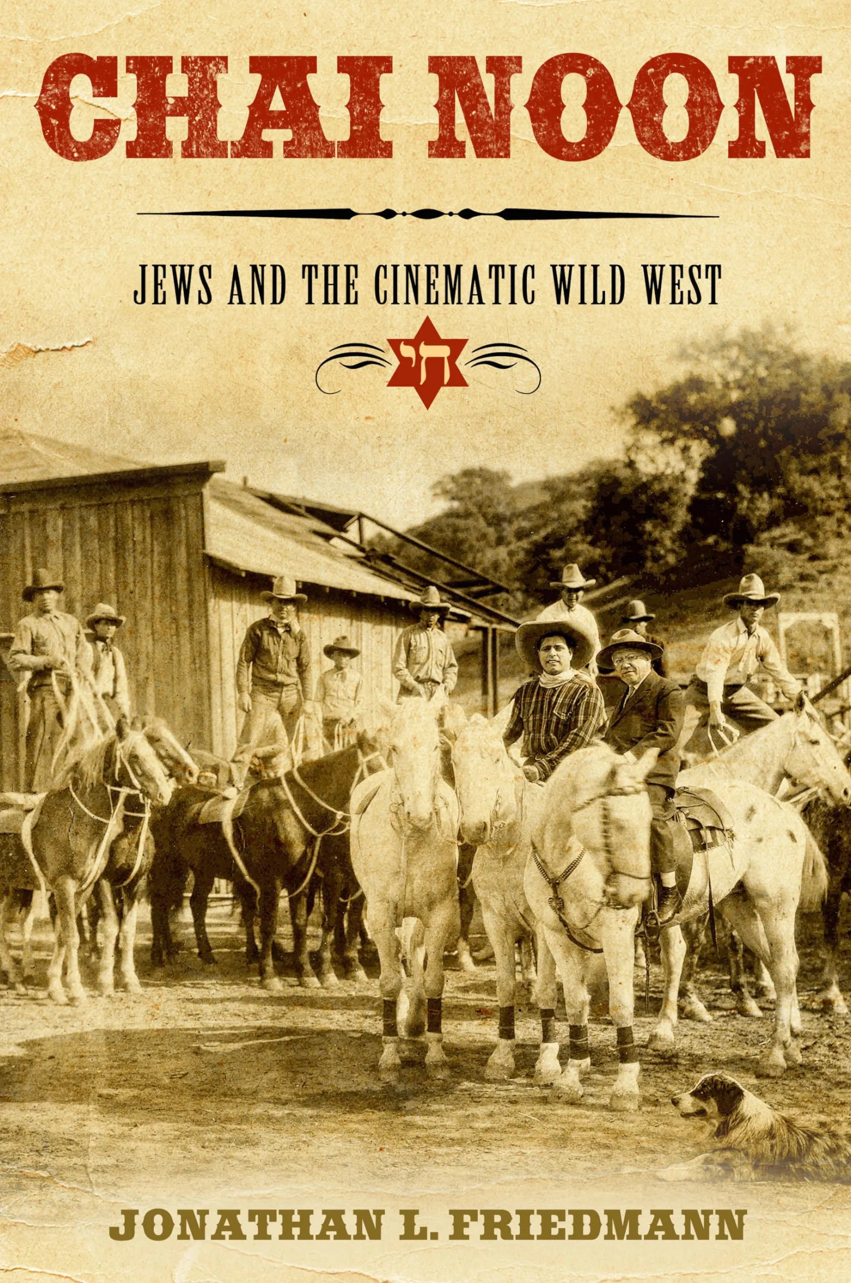 Chai Noon: Jews and the Cinematic Wild West