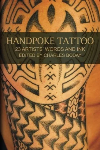 Handpoke Tattoo: 23 Artists' Words and Ink