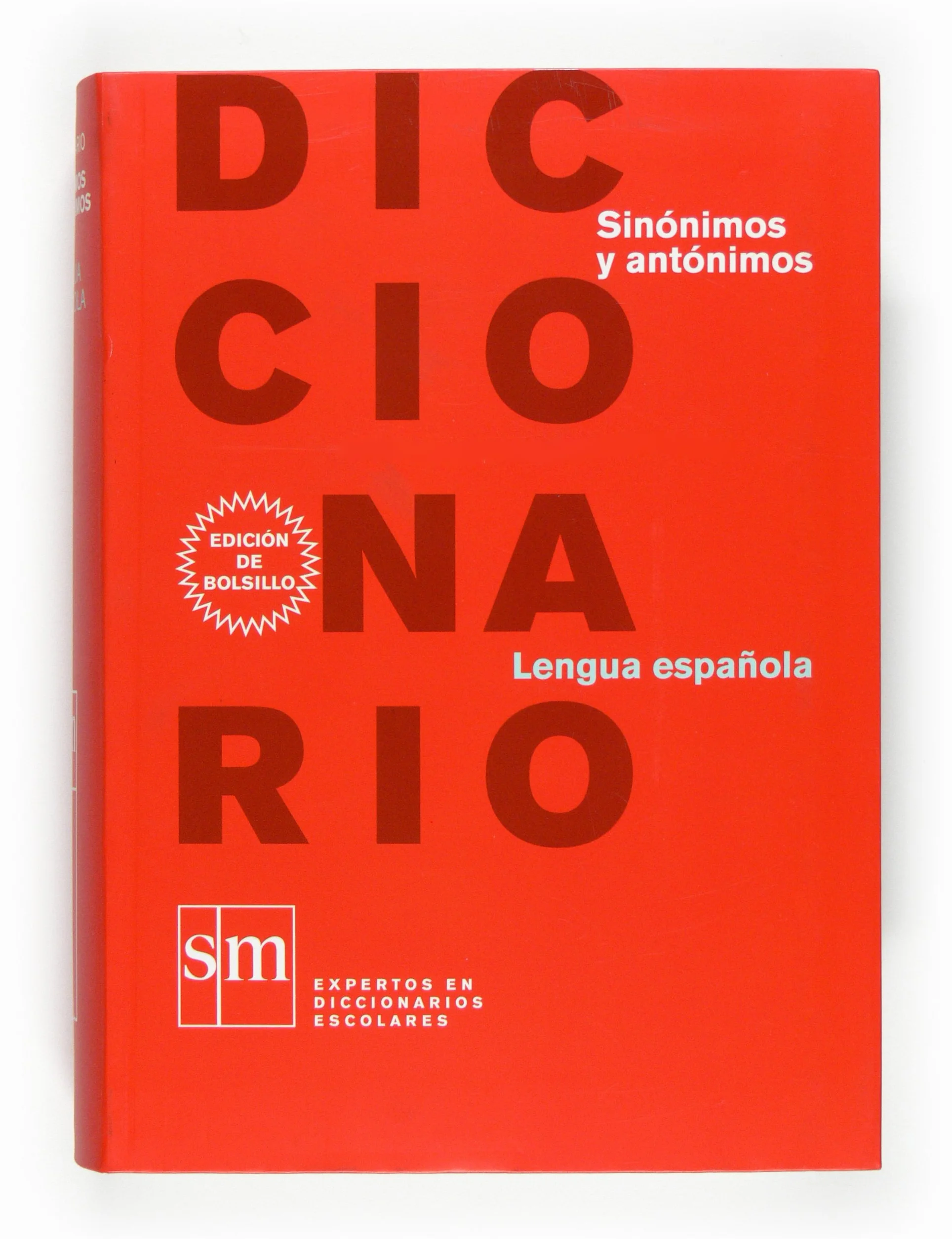 Diccionario lengua espanola Sinonimos y antonimos: Diccionario de sinonimos y antonimos