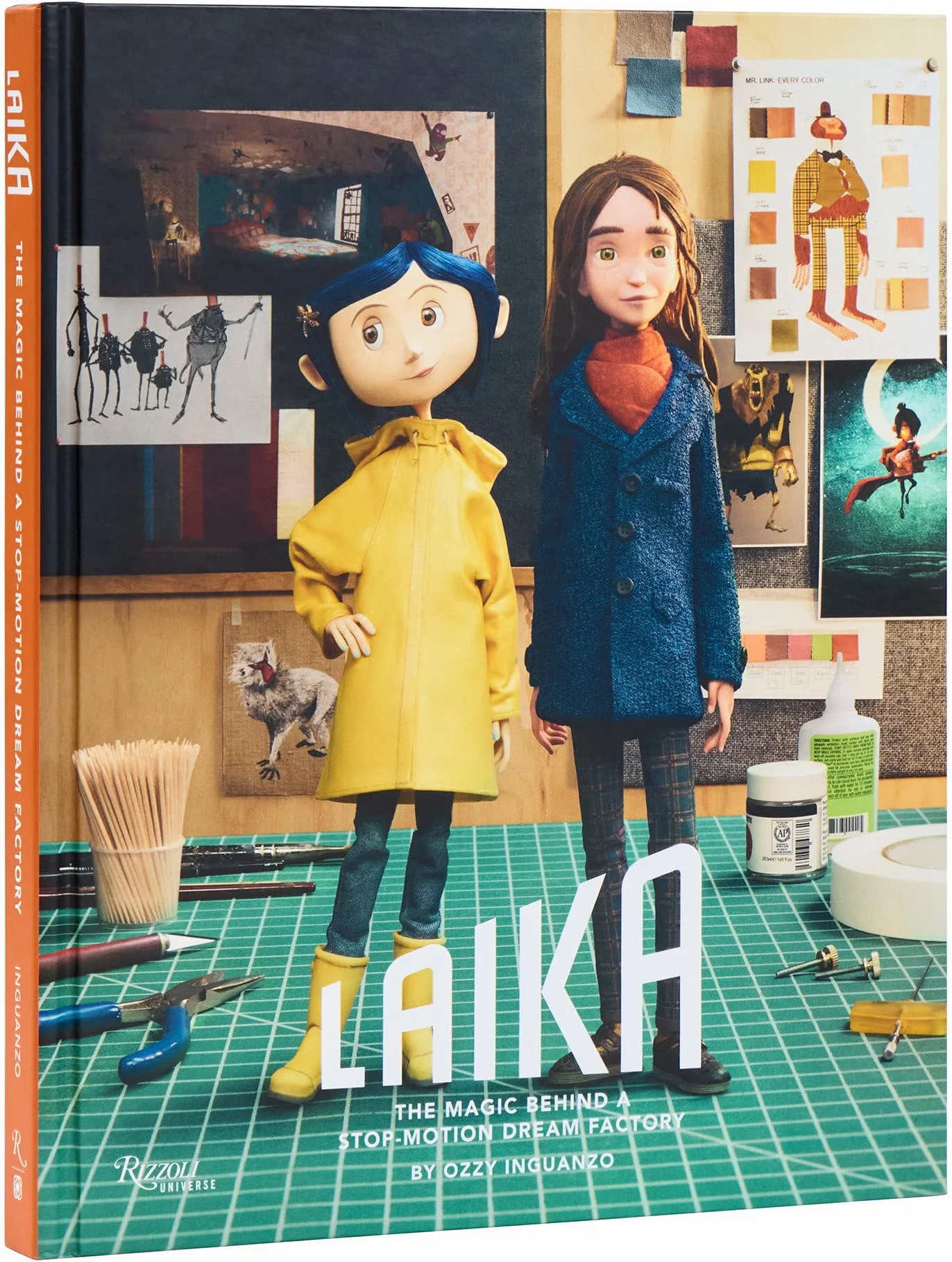 LAIKA: The Magic Behind a Stop-Motion Dream Factory: Two Decades of Groundbreaking Animation from Coraline to Wildwood