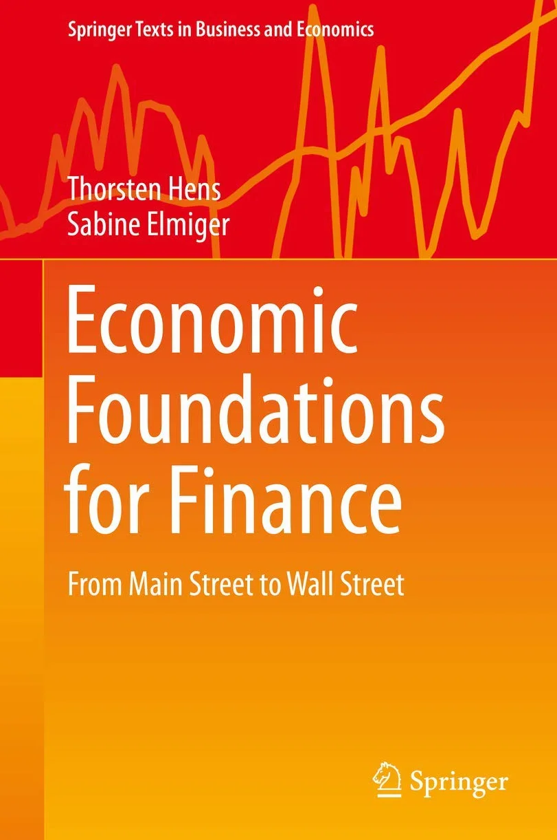 Economic Foundations for Finance: From Main Street to Wall Street
