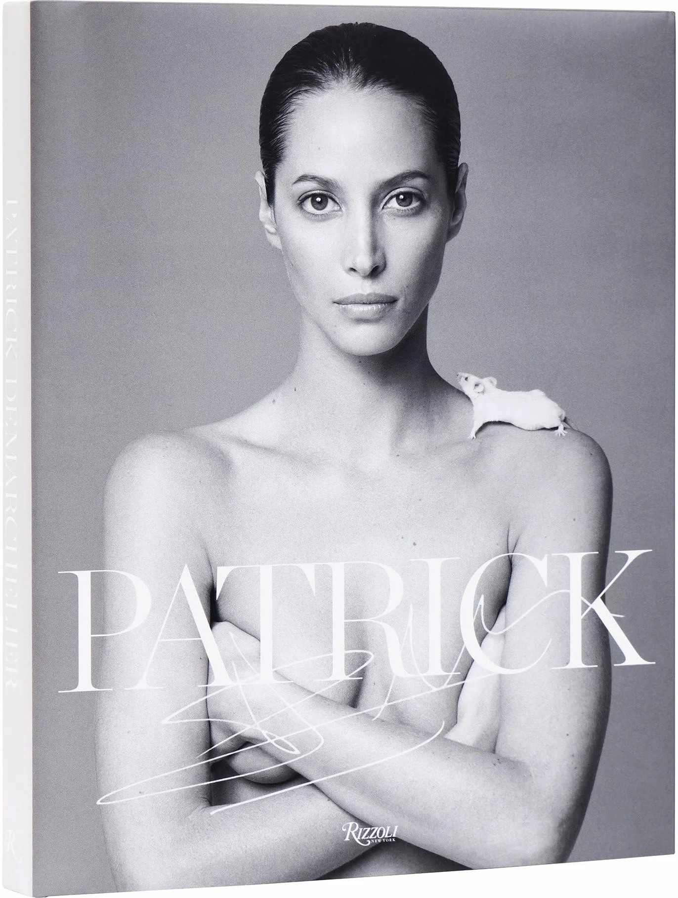 Patrick Demarchelier: Fashion Photographs Seen and Unseen
