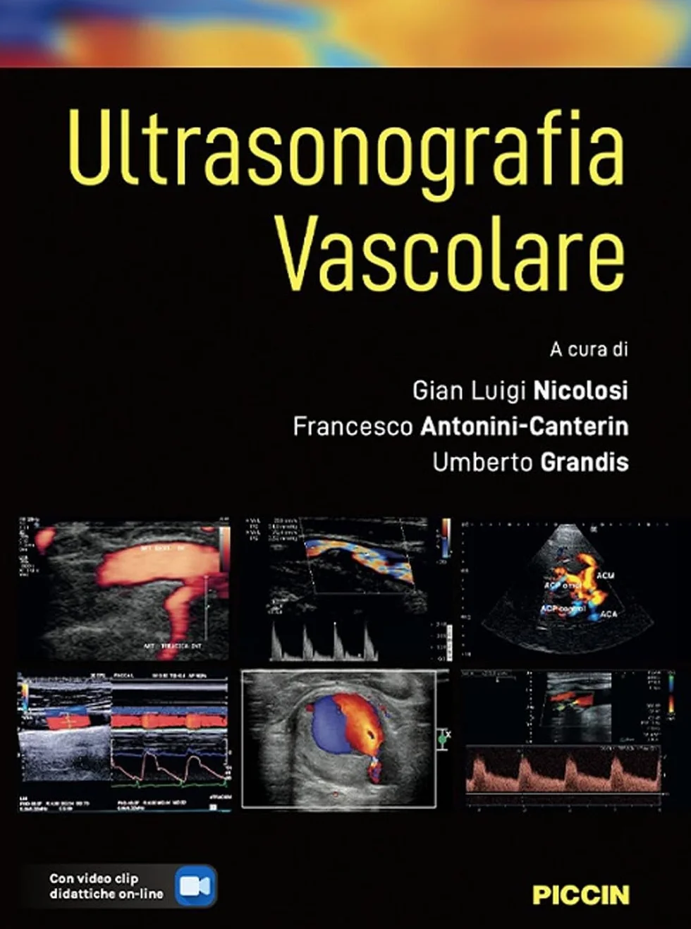 Ultrasonografia vascolare. Con video clip didattiche online