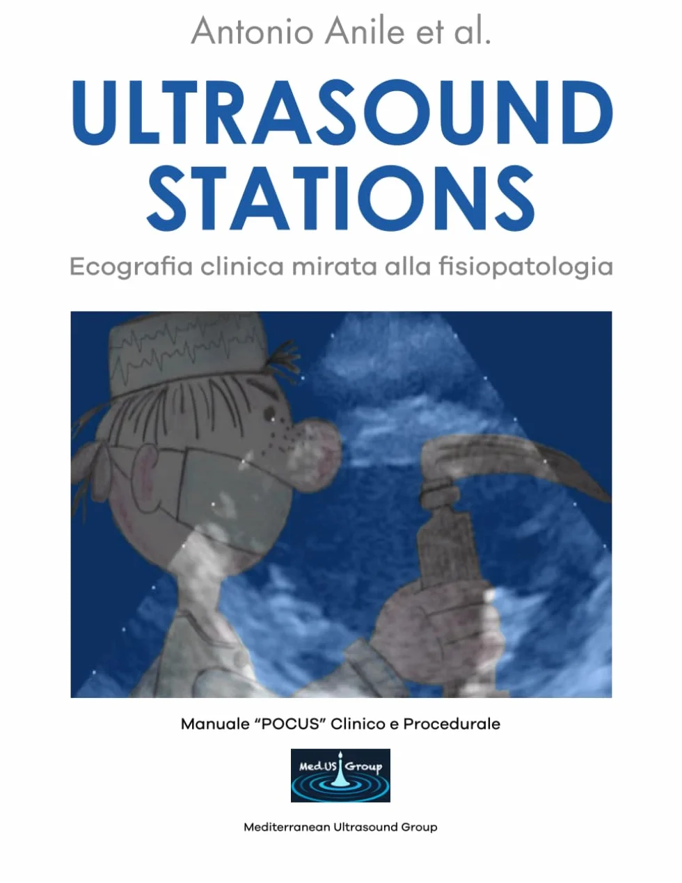 Ultrasound stations: Ecografia clinica mirata alla fisiopatologia