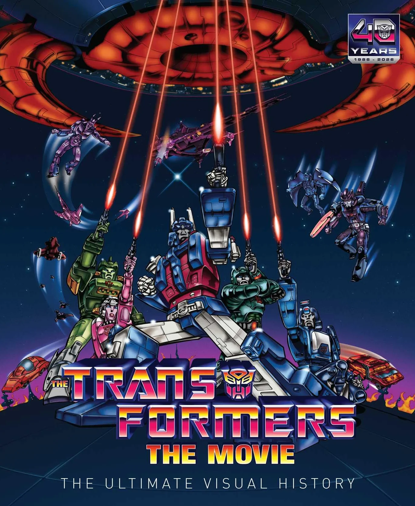 The Transformers: the Movie: Ultimate Visual History