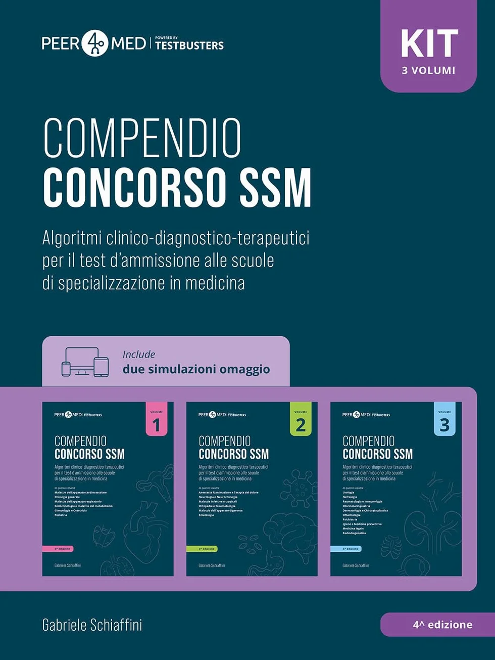 Peer4Med. Kit Compendio Concorso SSM. Algoritmi clinico-diagnostico-terapeutici per il test d'ammissione alle scuole di specializzazione in medicina. Con 2 simulazioni (Vol. 1-3)