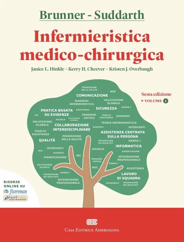 Brunner & Suddarth. Infermieristica medico-chirurgica. Con ebook