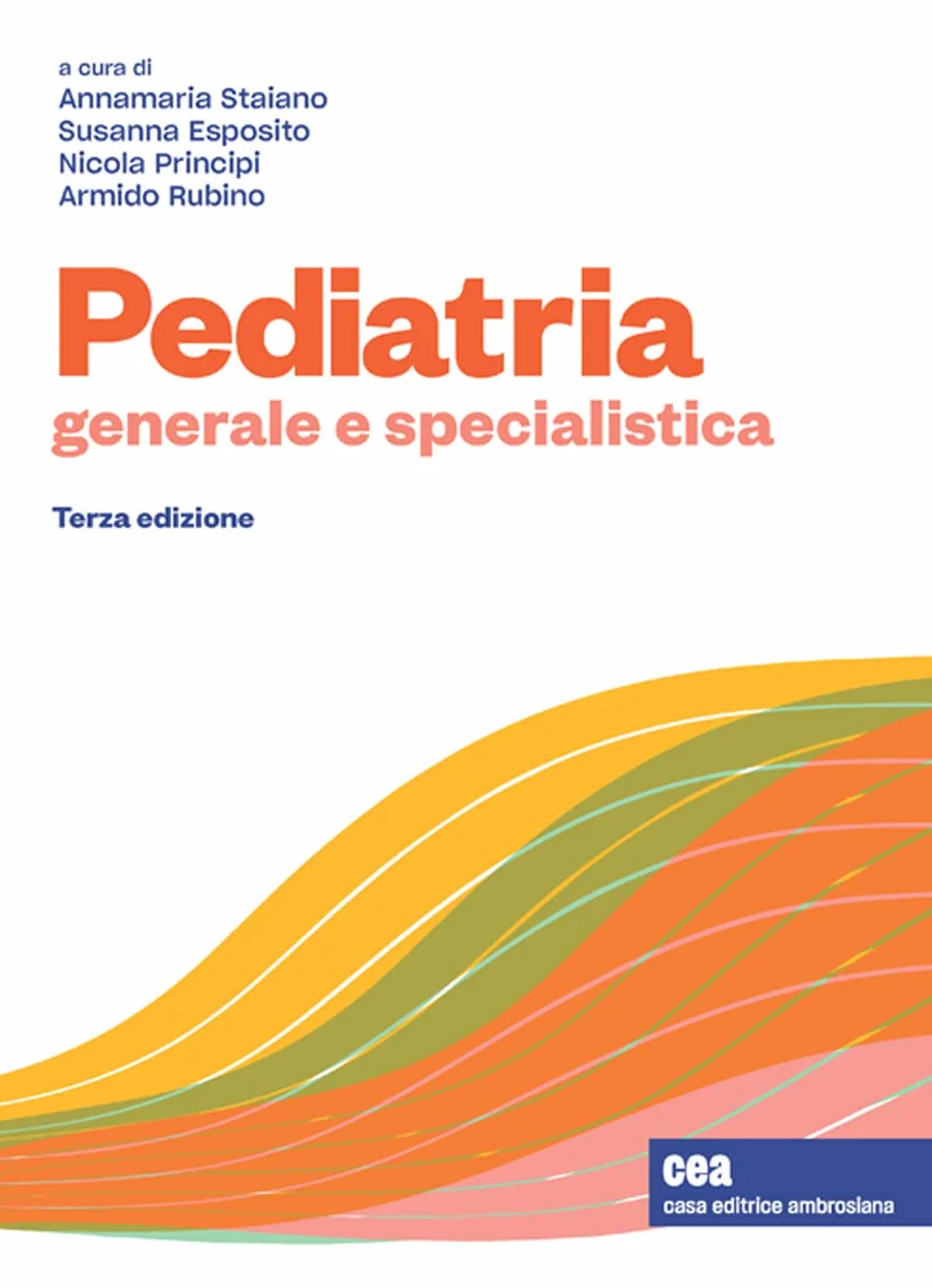 Pediatria generale e specialistica. Con e-book