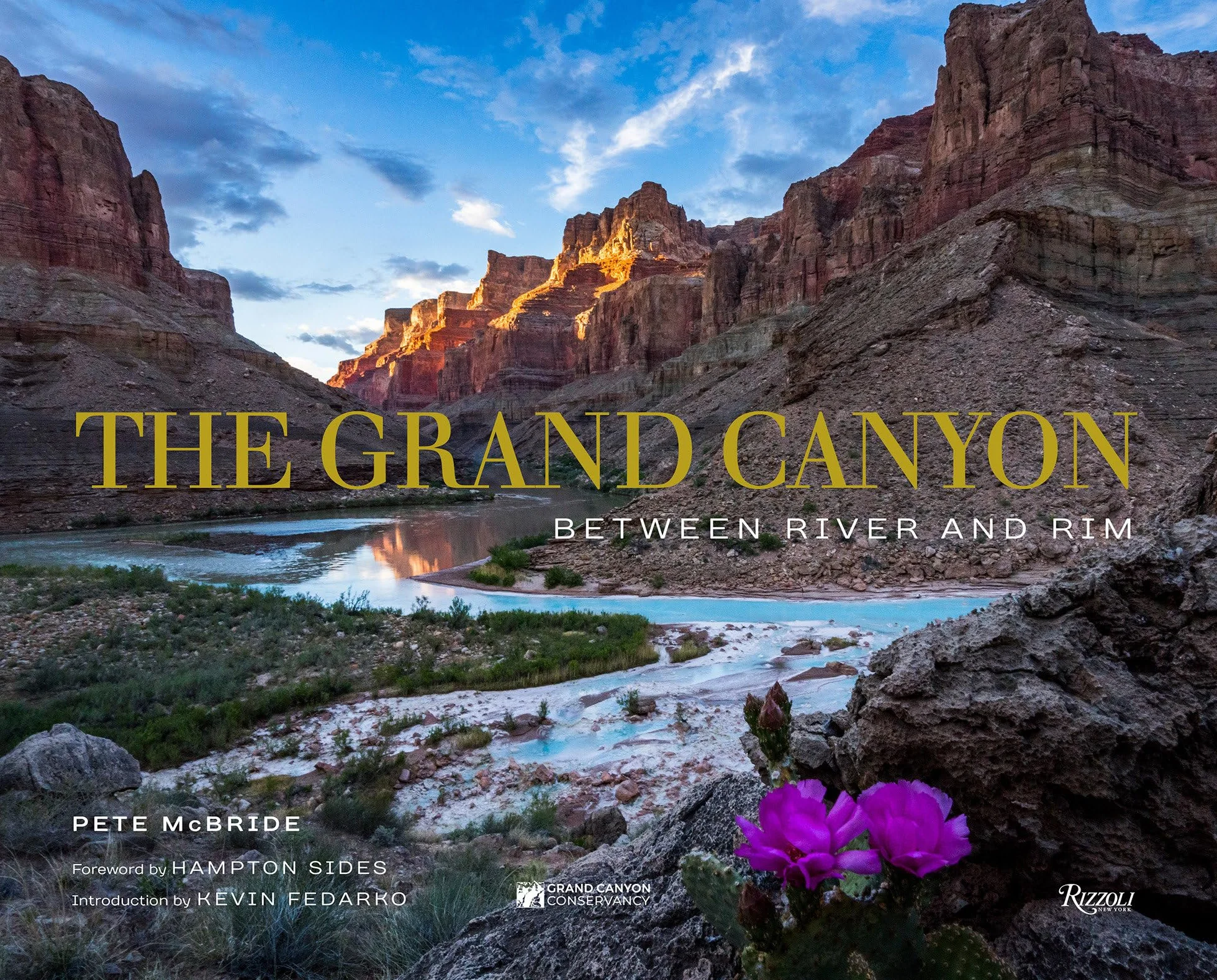 The Grand Canyon: Between River and Rim [Lingua Inglese]