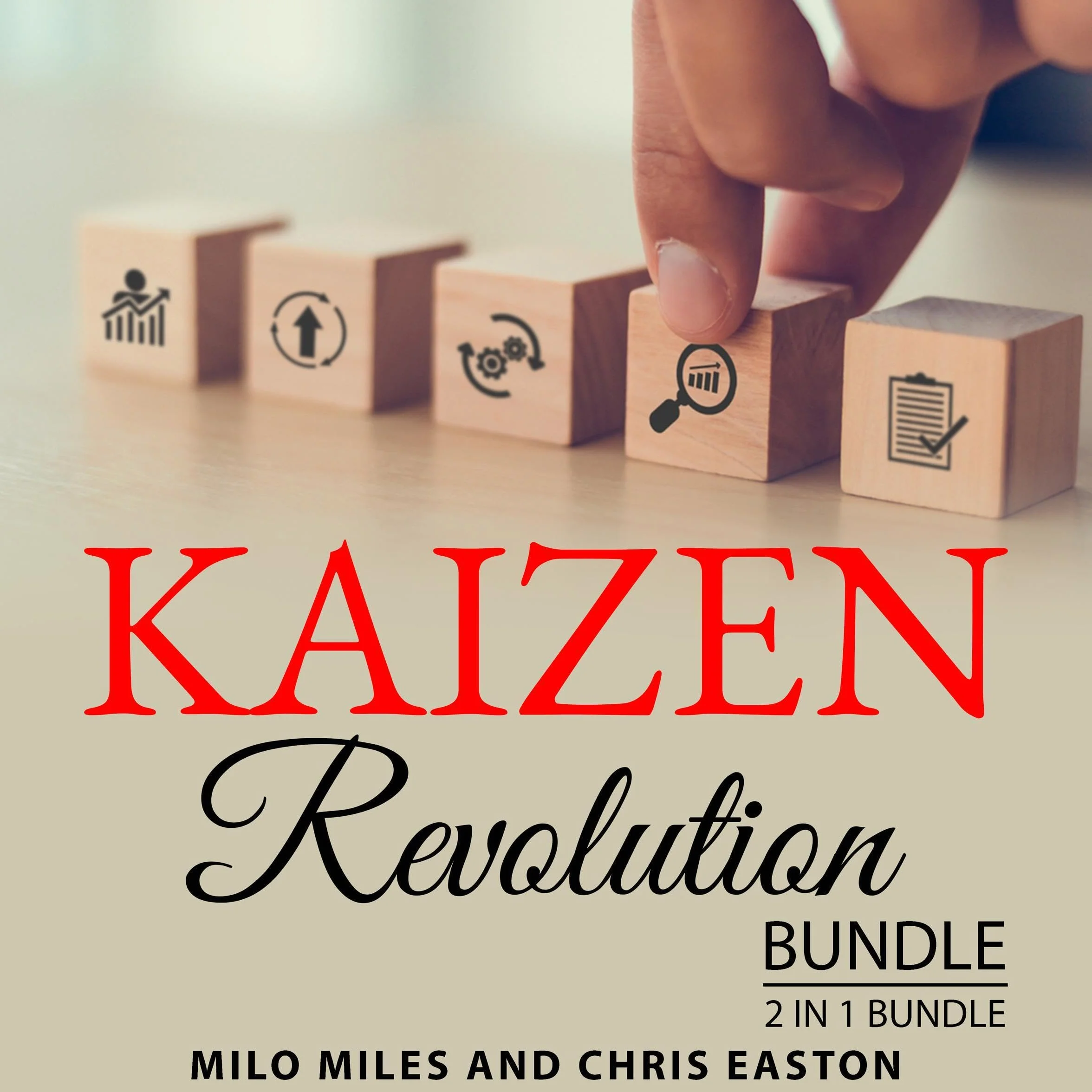 Kaizen Revolution Bundle, 2 in 1 Bundle:: True Kaizen and Creating a Kaizen Culture