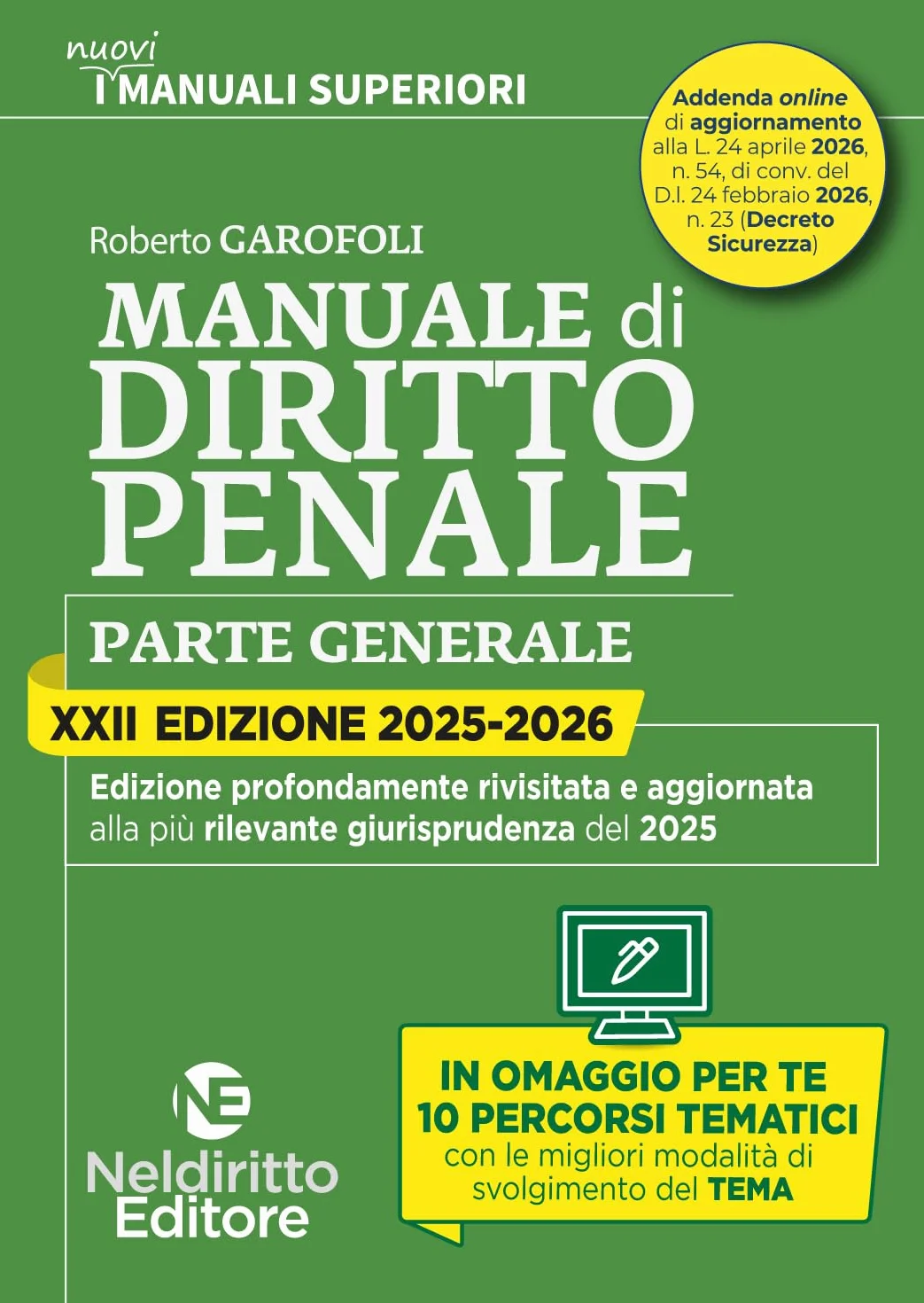 Manuale superiore 2025–2026 di diritto penale. Concorso magistratura e concorsi superiori