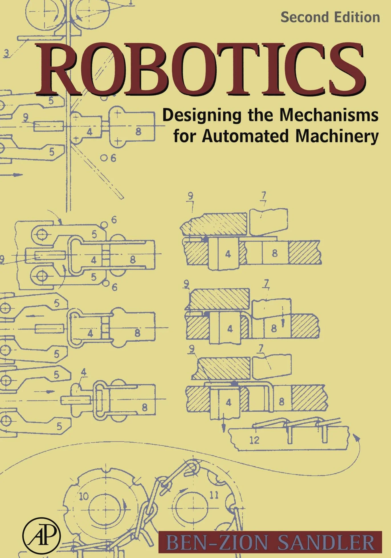 Robotics: Designing the Mechanisms for Automated Machinery
