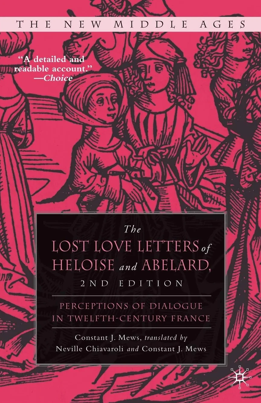 The Lost Love Letters of Heloise and Abelard: Perceptions of Dialogue in Twelfth-Century France