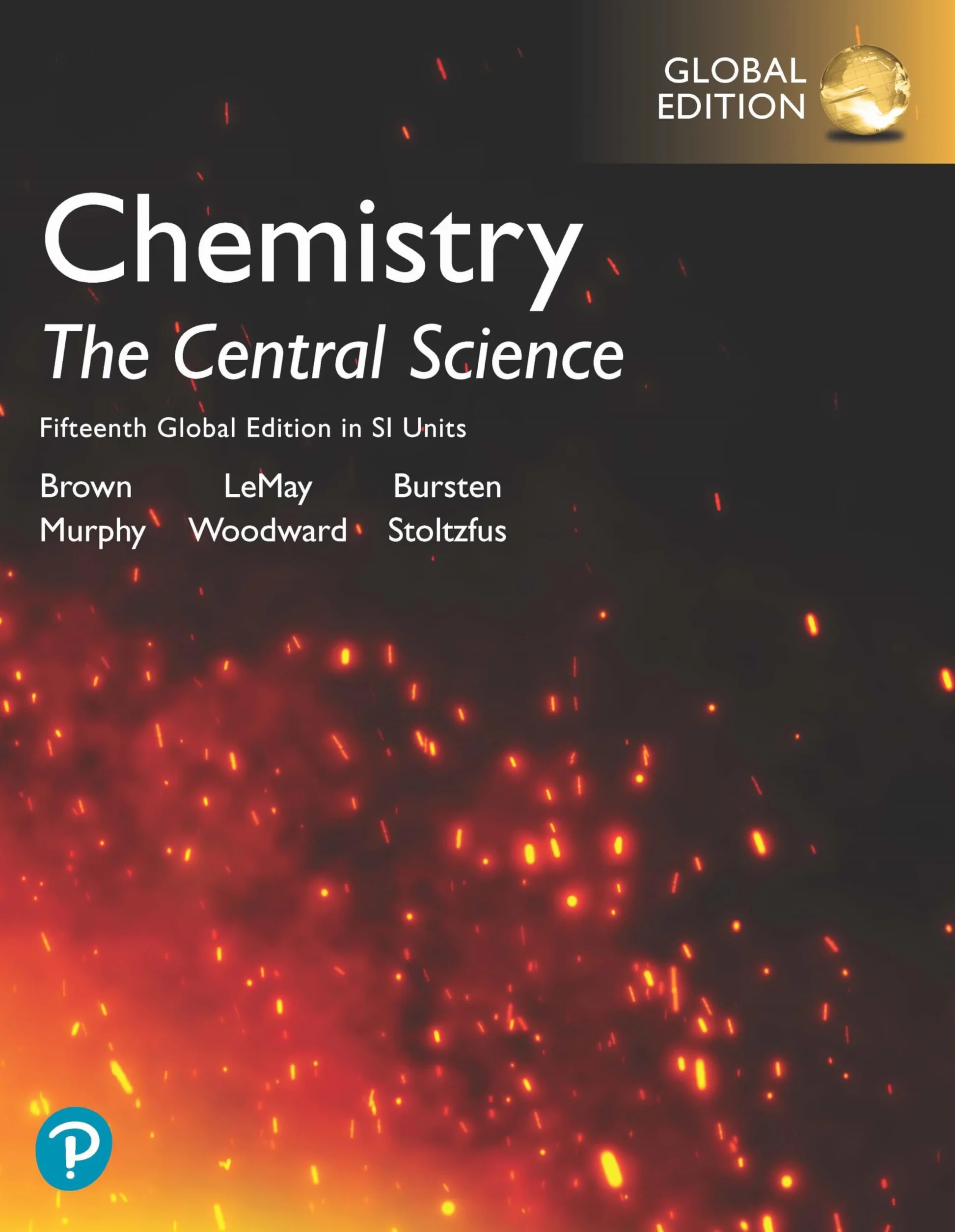 Chemistry: The Central Science in SI Units, Global Edition