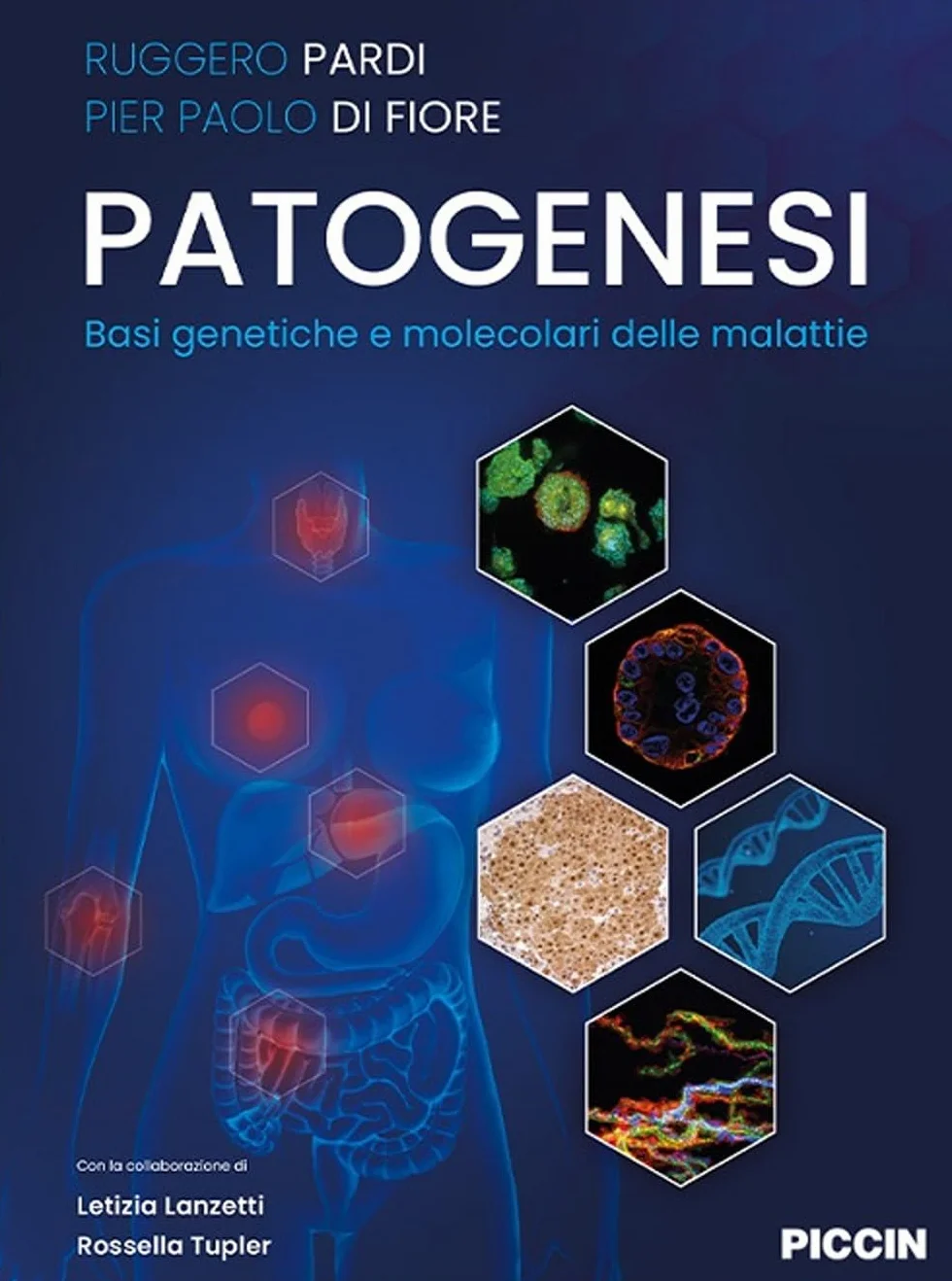 Patogenesi. Basi genetiche e molecolari delle malattie