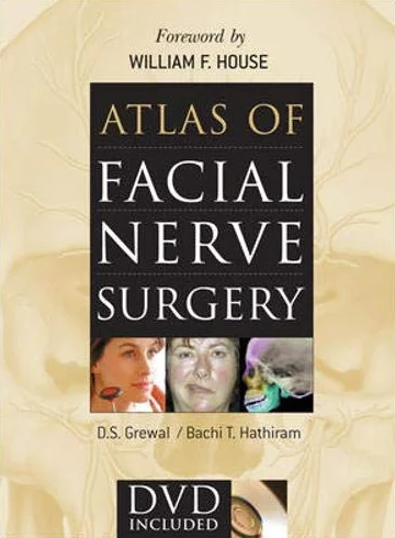 Atlas of Facial Nerve Surgery