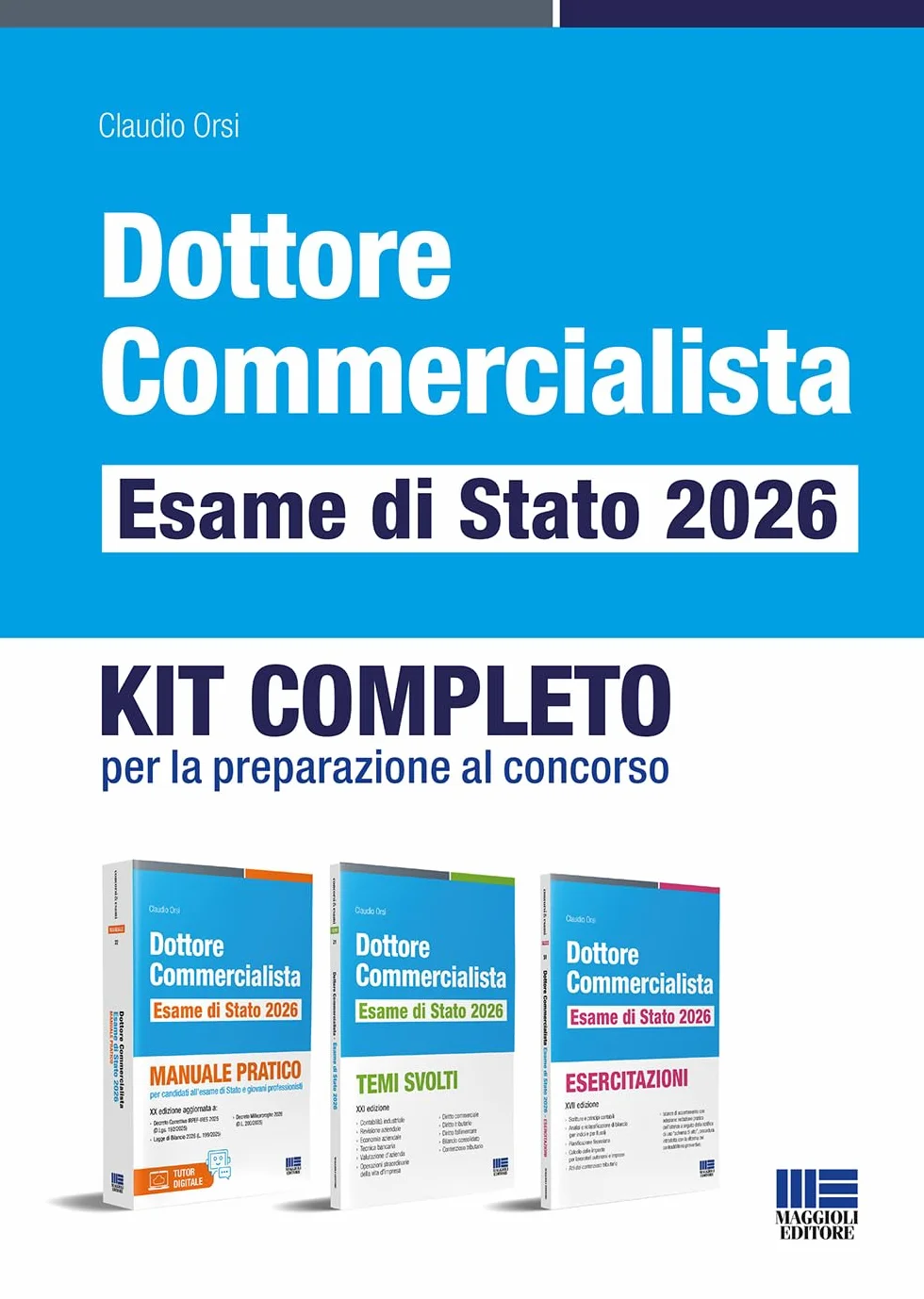 Dottore commercialista. Esame di Stato 2026. Kit completo