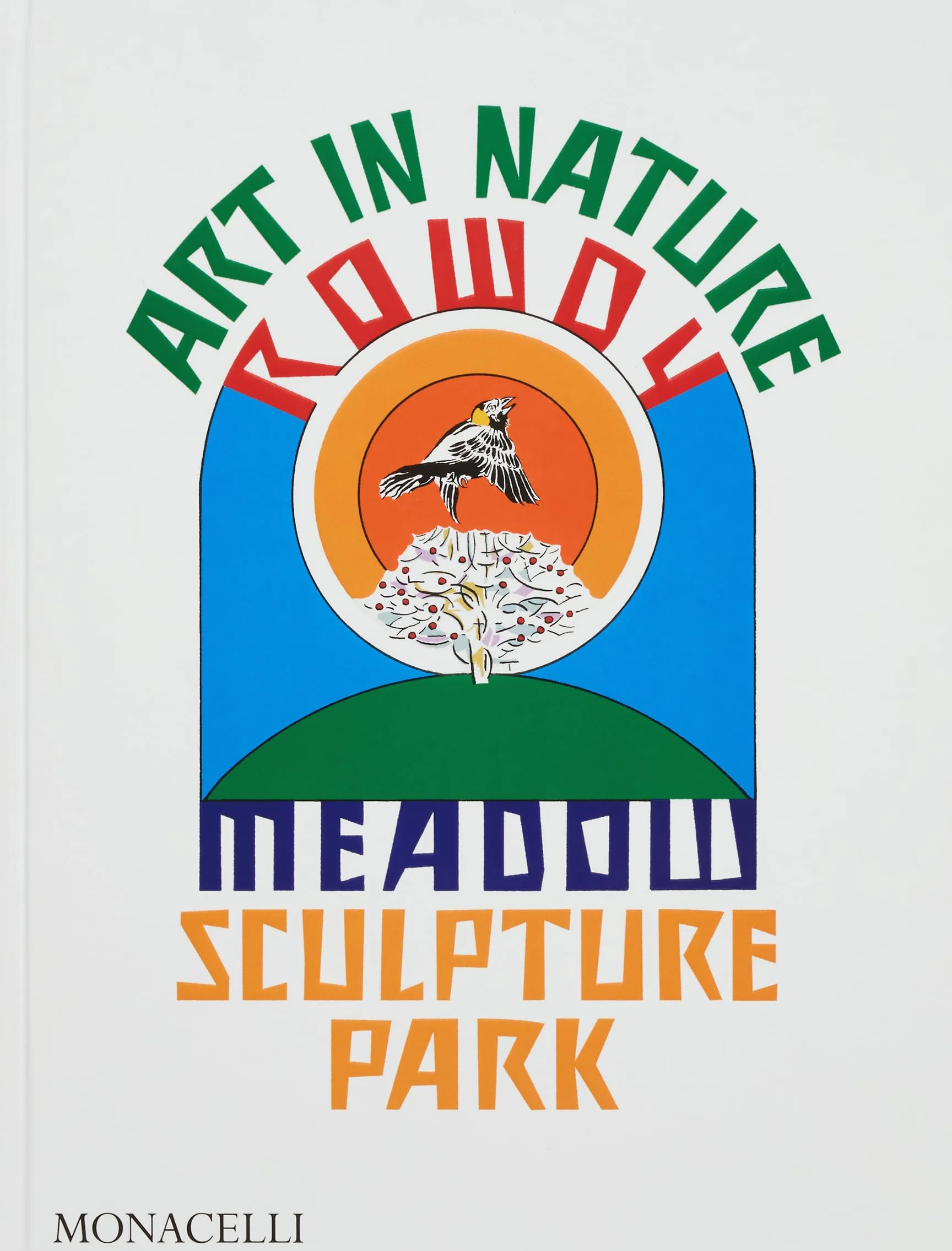Art in nature, Rowdy Meadow sculpture park