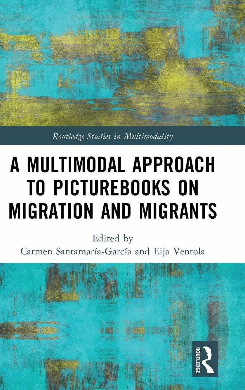 A Multimodal Approach to Picturebooks on Migration and Migrants