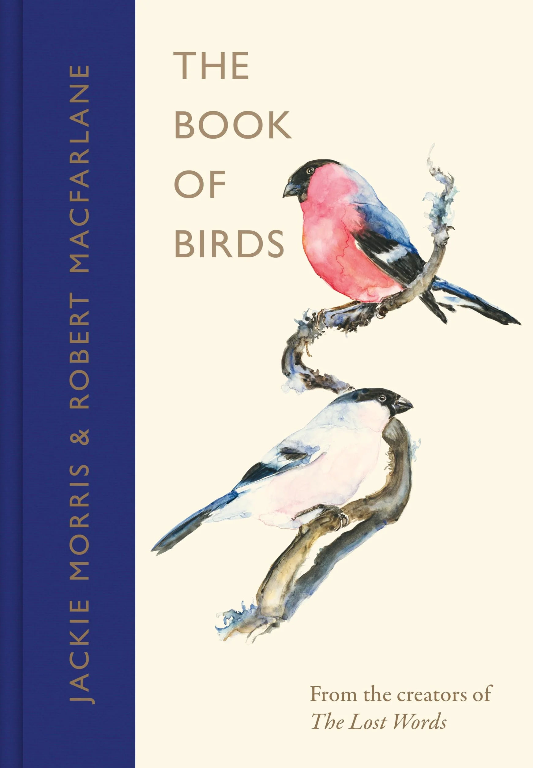 The Book of Birds: The #1 Sunday Times bestseller from the authors of award-winning phenomenon The Lost Words