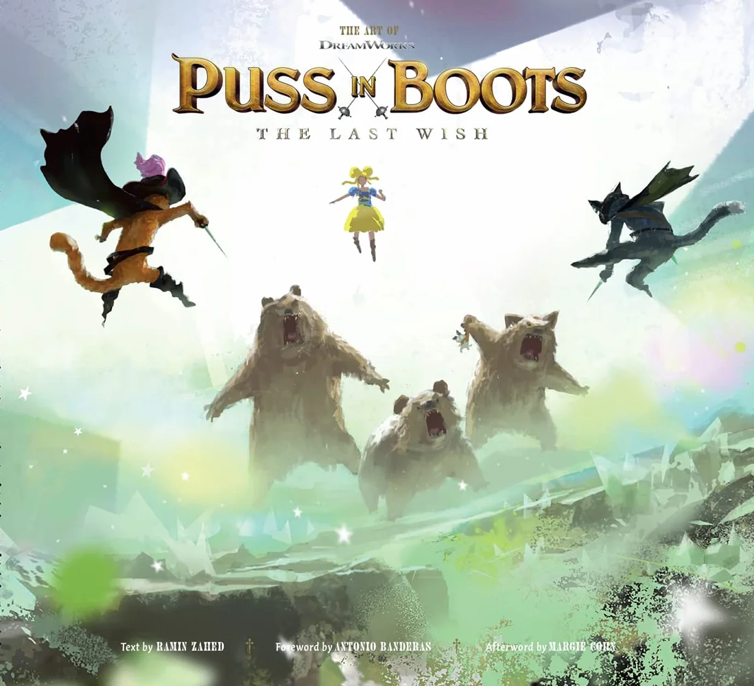 The Art of DreamWorks Puss in Boots : The Last Wish