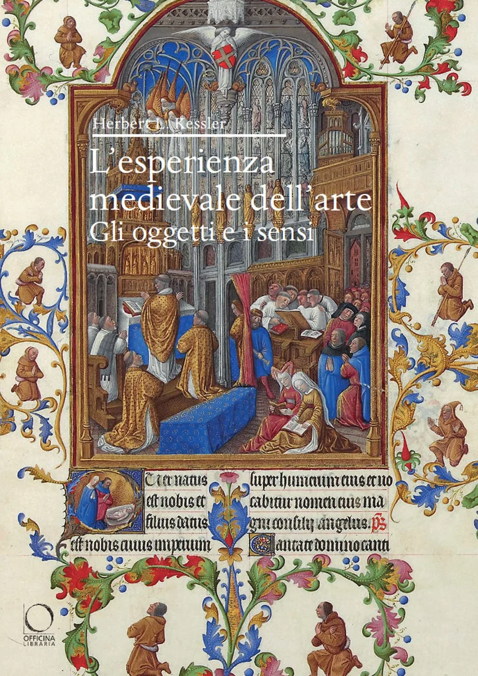 L'esperienza medievale dell'arte. Gli oggetti e i sensi