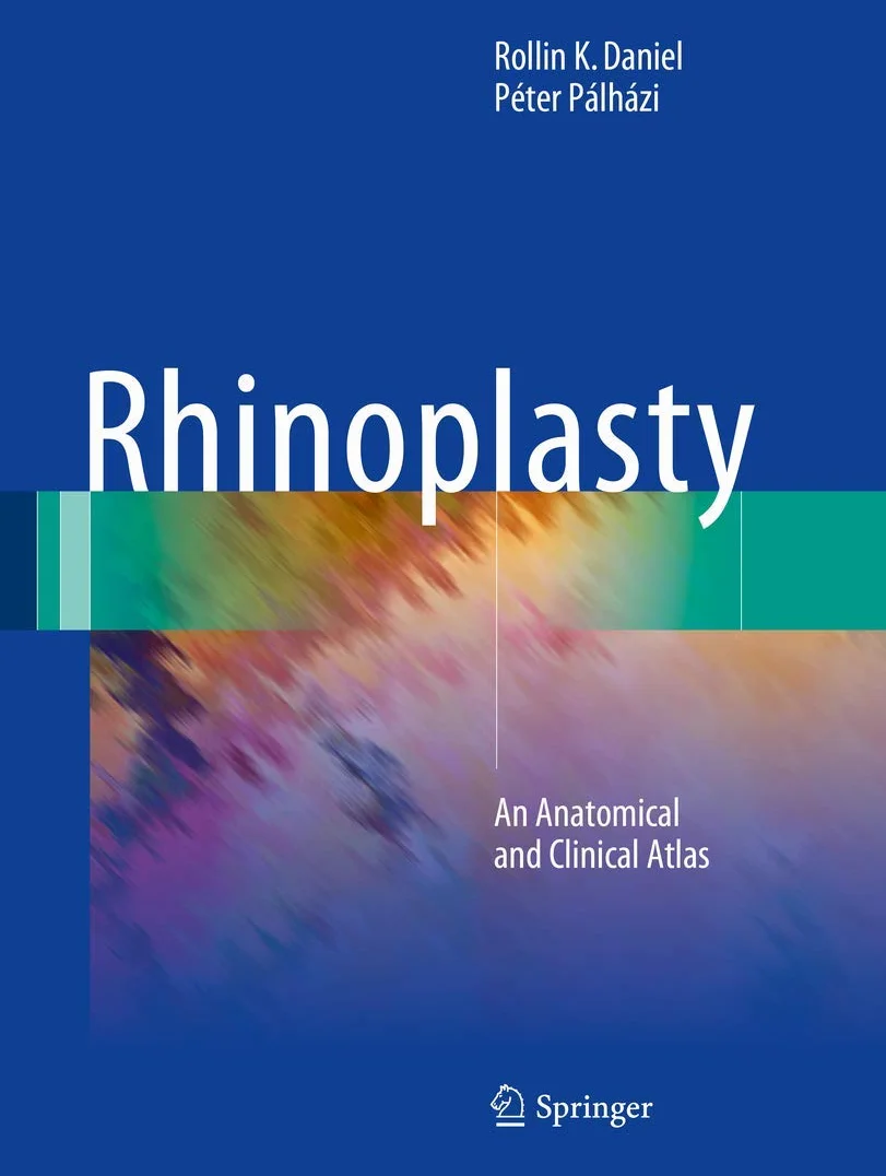 Rhinoplasty: An Anatomical and Clinical Atlas