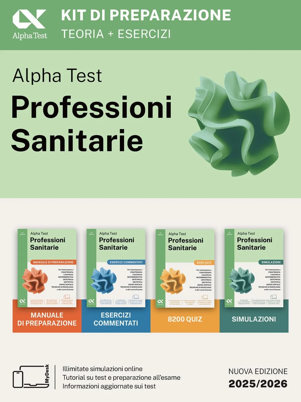 Alpha Test Professioni Sanitarie 2026-2027. Kit di preparazione. Per test di ammissione universitari. Con piattaforma e simulatore online