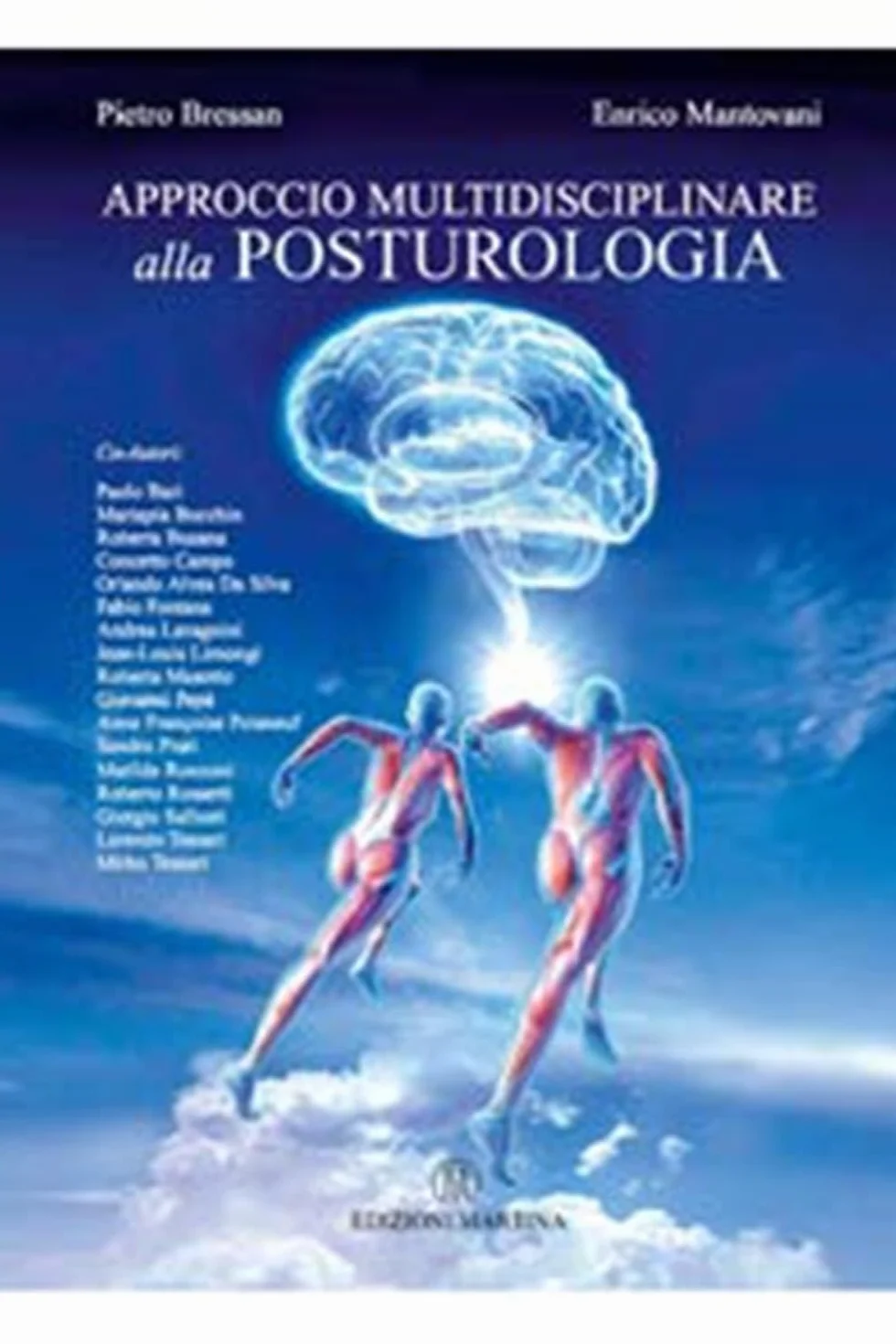 Approccio multidisciplinare alla posturologia. L’esperienza di più professionisti al servizio dell’equilibrio fisico ed emotivo della persona