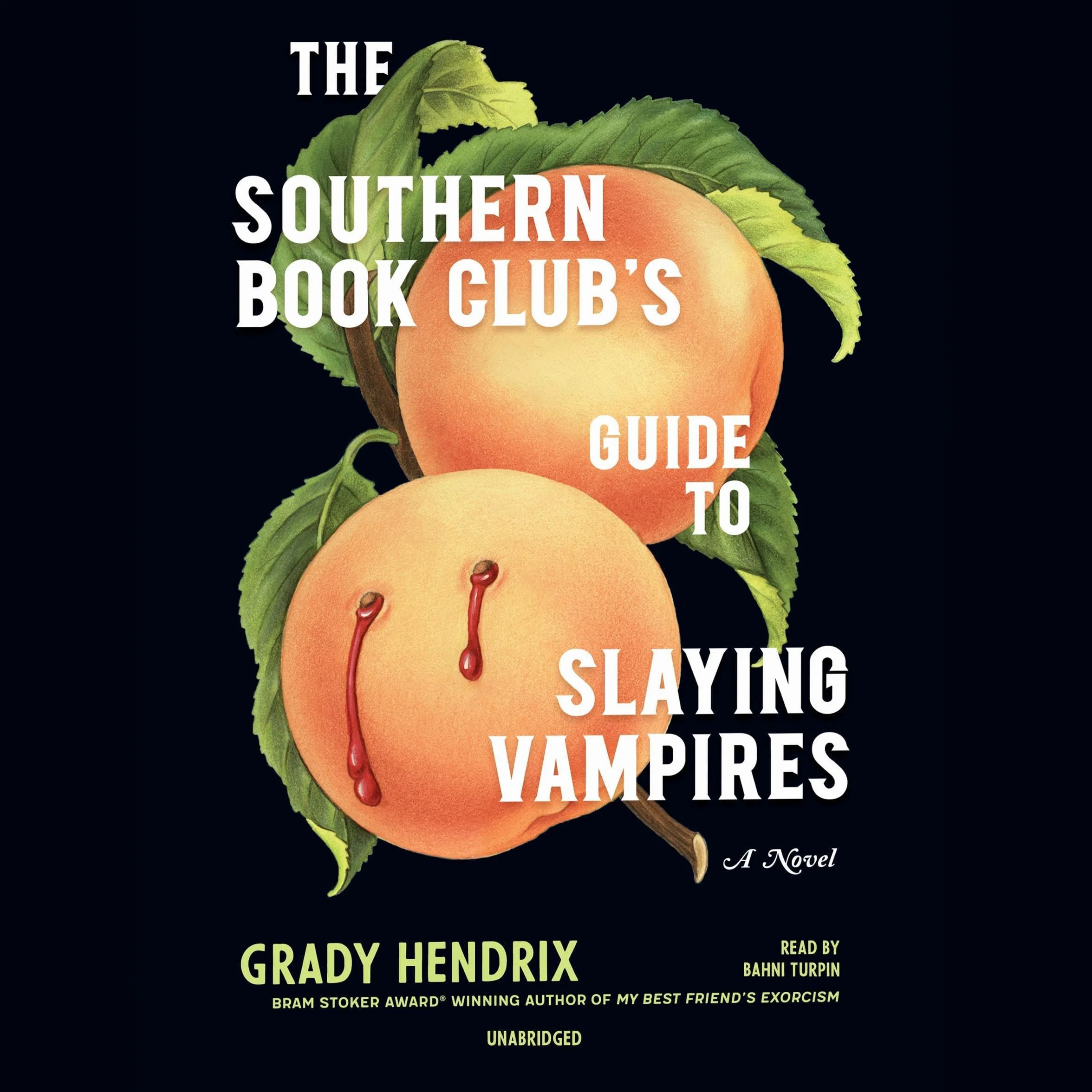 The Southern Book Club's Guide to Slaying Vampires