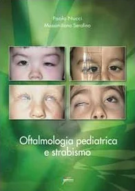 Oftalmologia pediatrica e strabismo