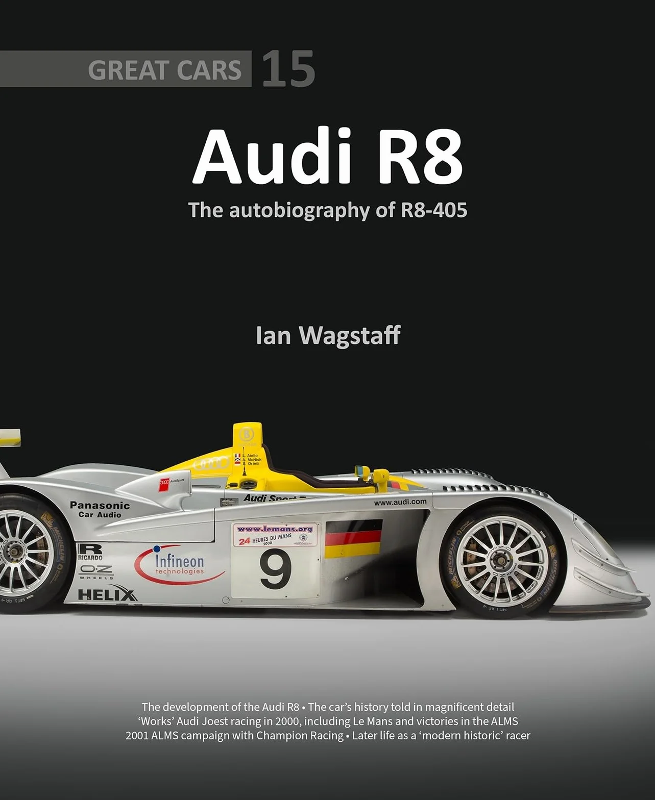 Audi R8: The Autobiography of R8-405: 15