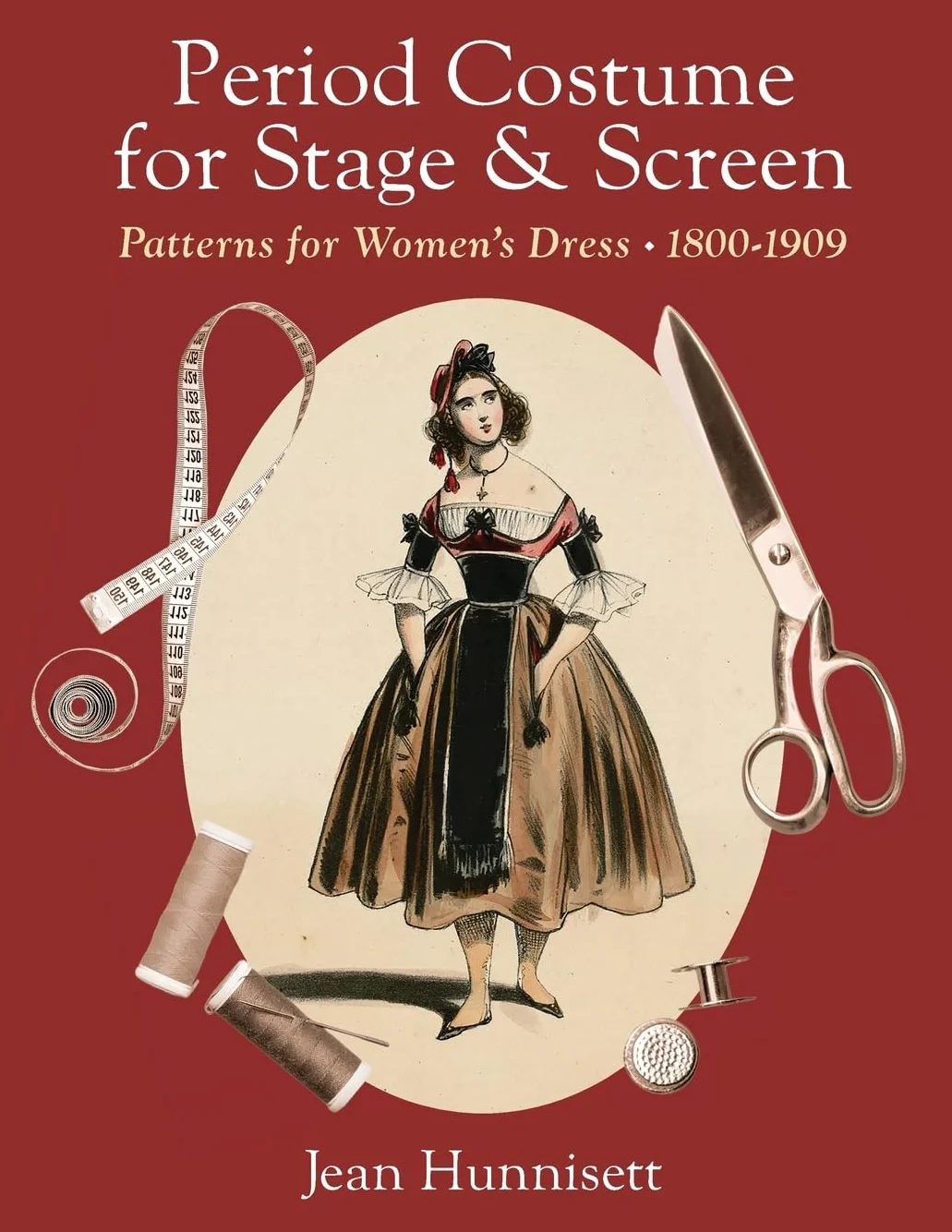Period Costume for Stage & Screen: Patterns for Women's Dress 1800-1909