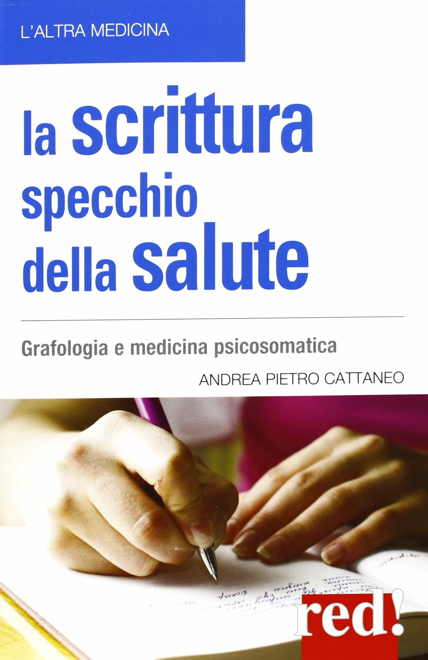 La scrittura specchio della salute
