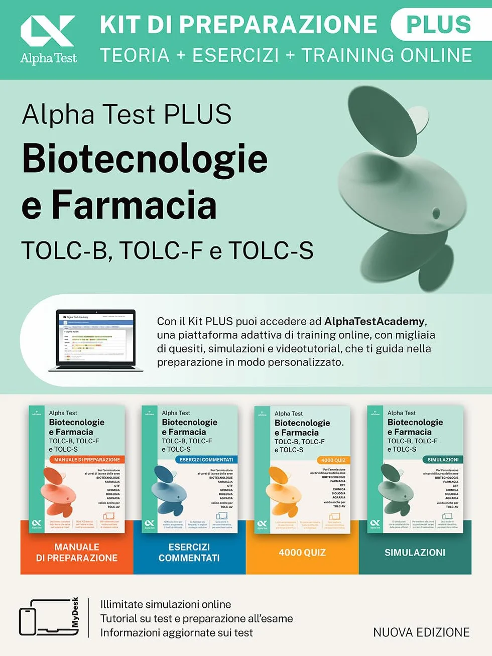 Alpha Test Biotecnologie e Farmacia TOLC-B, TOLC-F e TOLC-S 2026-2027. Kit di preparazione Plus. Per test di ammissione universitari, anche per TOLC-AV. Con piattaforma e simulatore online