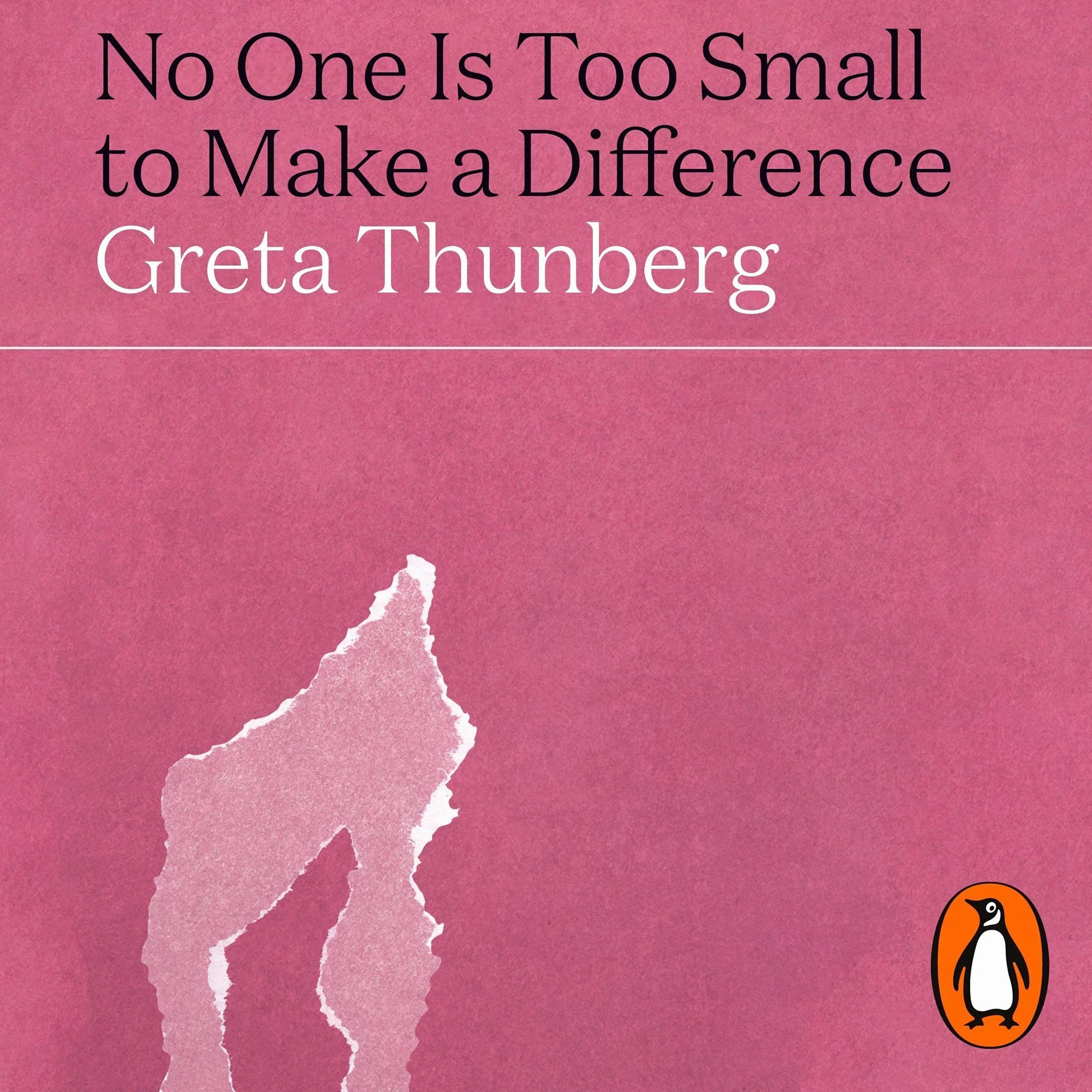 No One Is Too Small to Make a Difference