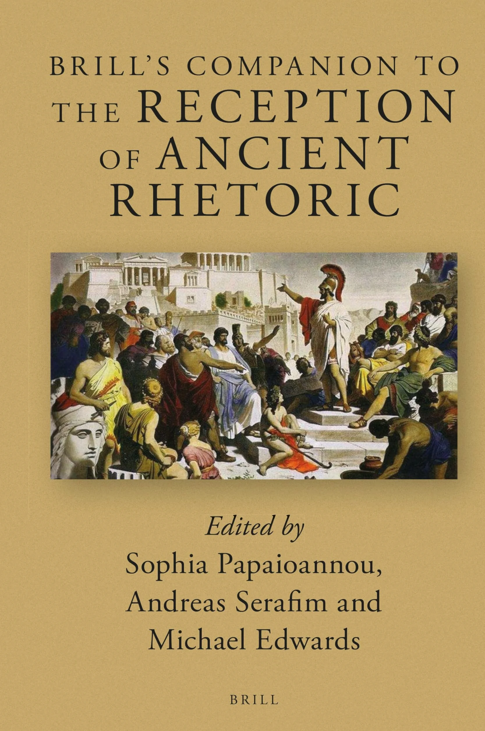 Brill's Companion to the Reception of Ancient Rhetoric: 23