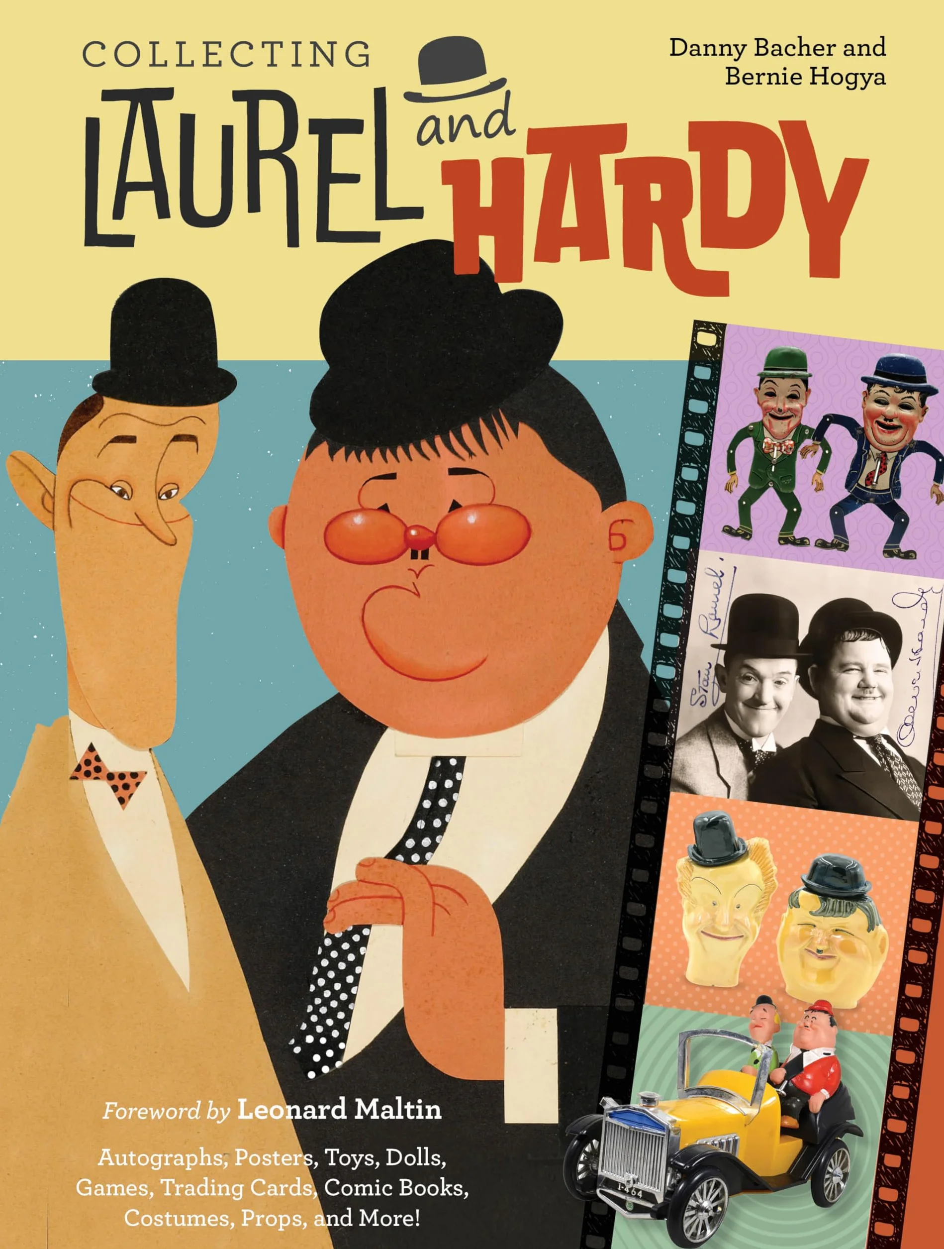Collecting Laurel and Hardy: Autographs, Posters, Toys, Dolls, Games, Trading Cards, Comic Books, Costumes, Props, and More!